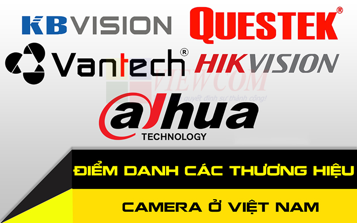 Thương hiệu camera giám sát uy tín tại Việt Nam